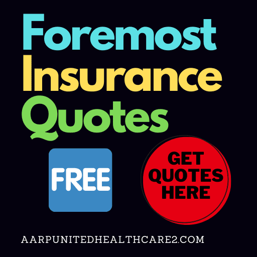 Foremost Insurance Quotes