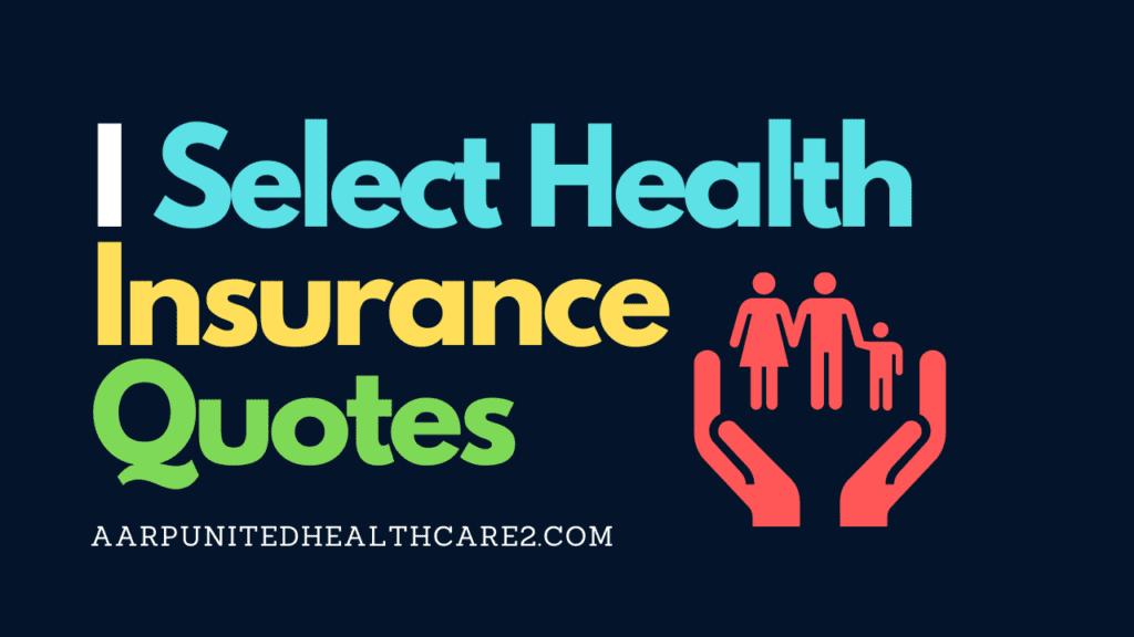 Select Health Insurance