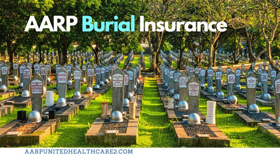 AARP Burial Insurance