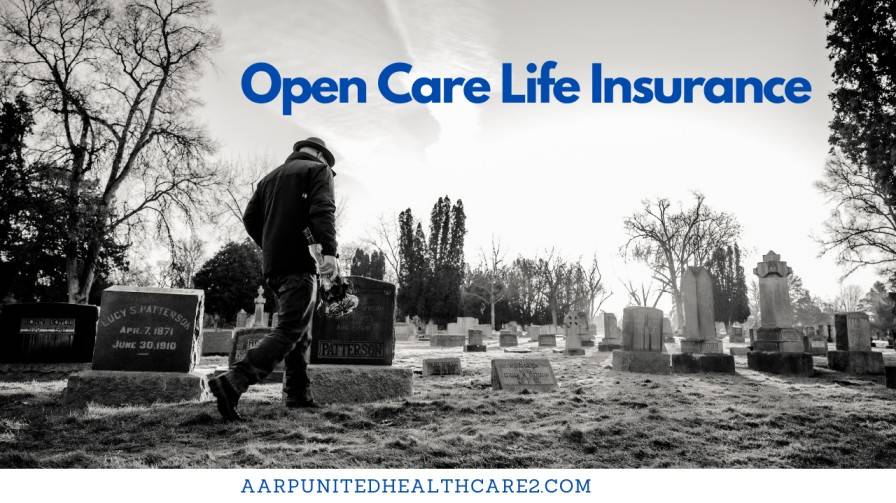Open Care Life Insurance