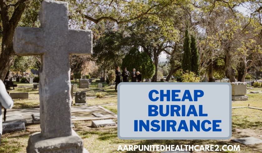 Cheap Burial Insurance