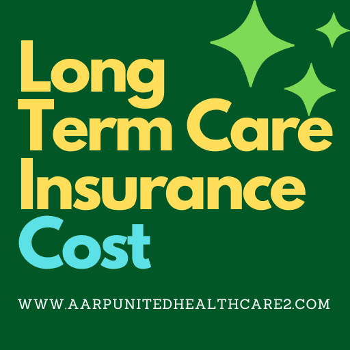 Long Term Care Insurance Cost