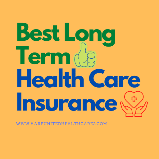 Long Term Health Care Insurance Cover