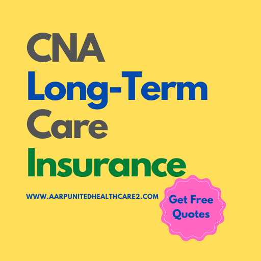 CNA Long Term Care Insurance