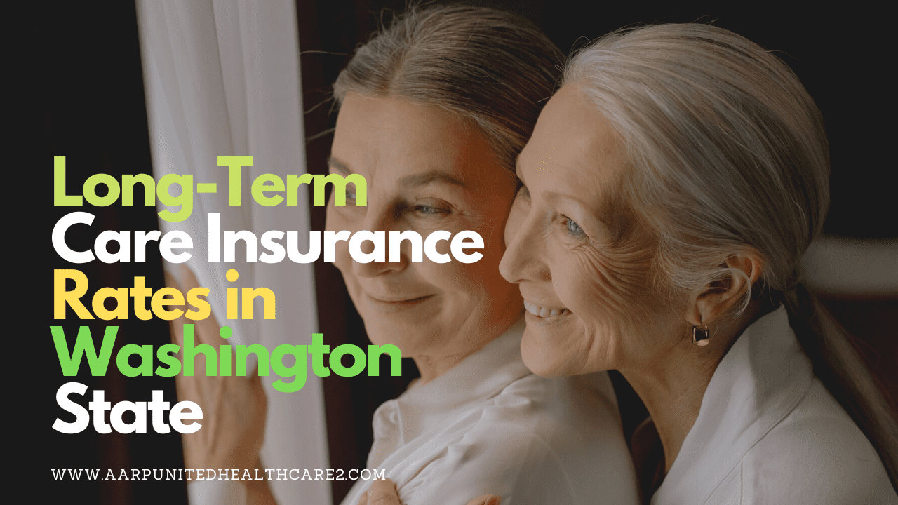 Long-Term Care Insurance Rates