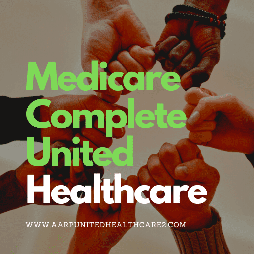 Medicare Complete United Healthcare Cost