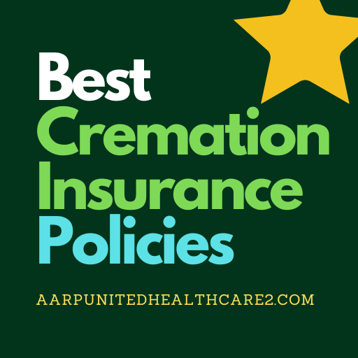 Best Cremation Insurance Policies